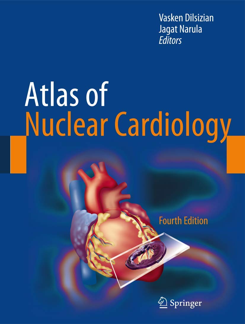洋書 Atlas of Nuclear Cardiology 2nd edition Atlas of Nuclear Cardiology | Amazon.com.br